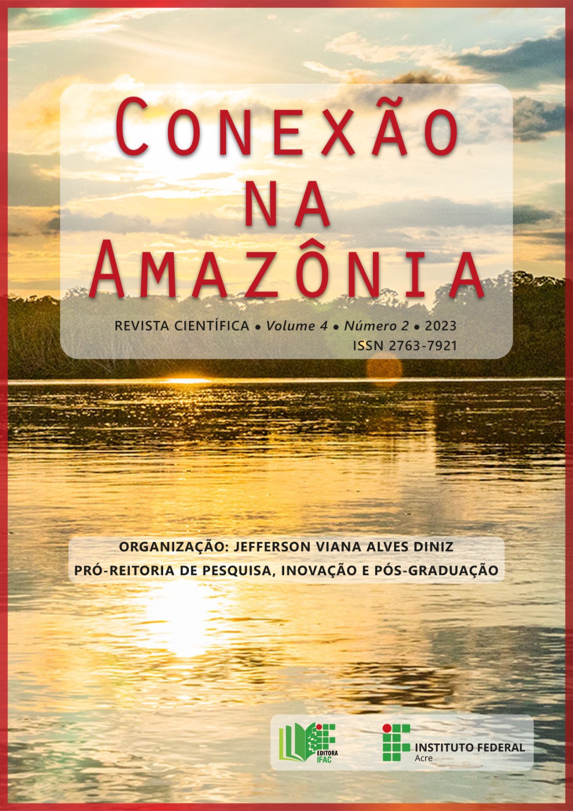 					Visualizar v. 4 n. 2 (2023): Revista Conexão na Amazônia
				